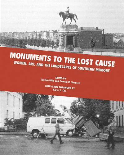 Monuments to the Lost Cause