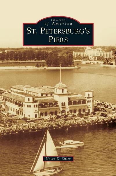 St. Petersburg’s Piers