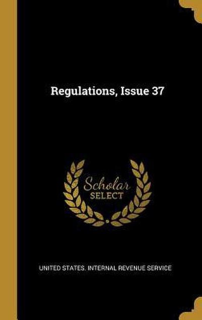 Regulations, Issue 37
