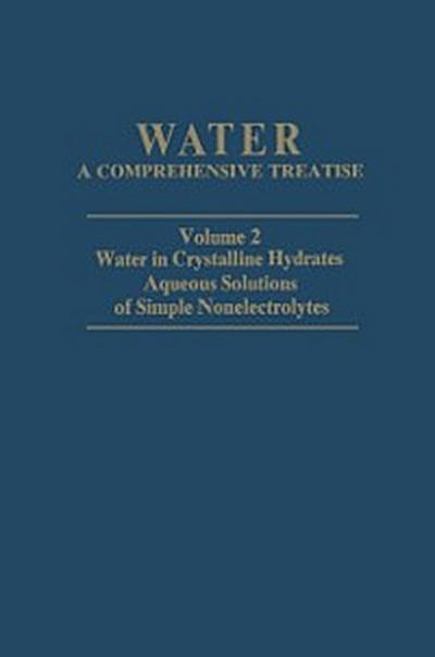 Water in Crystalline Hydrates Aqueous Solutions of Simple Nonelectrolytes