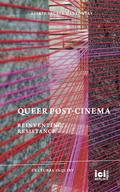Queer Post-Cinema