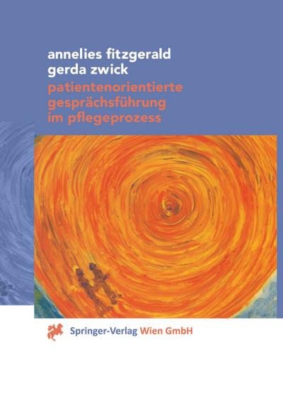 Patientenorientierte Gesprächsführung im Pflegeprozess