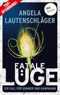 Fatale Lüge