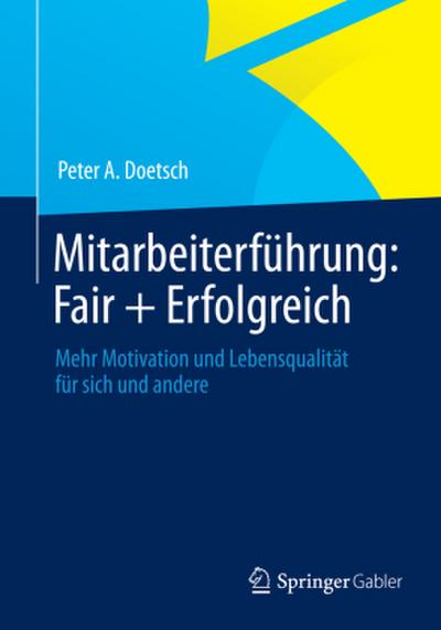 Mitarbeiterführung: Fair + Erfolgreich