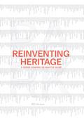 Reinventing Heritage
