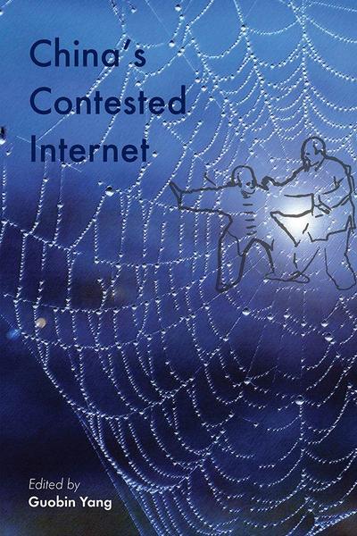 China’s Contested Internet