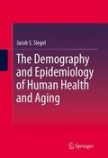 The Demography and Epidemiology of Human Health an