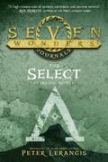 Seven Wonders Journals 1: The Select