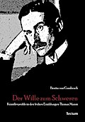 Der Wille zum Schweren