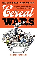 Raisin Bran and Other Cereal Wars