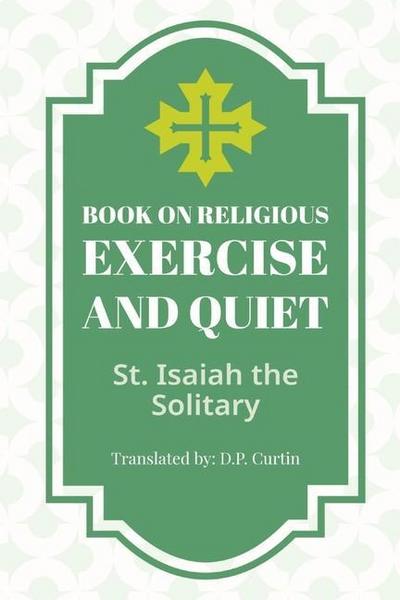 Book of Religious Exercise and Quiet