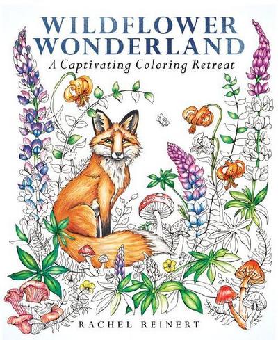Wildflower Wonderland (Book 6 of the Coloring Wonderland Series)