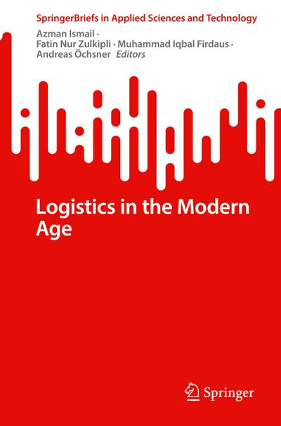 Logistics in the Modern Age