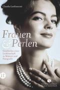 Frauen und Perlen: Geschichte einer Leidenschaft in Malerei und Fotografie (insel taschenbuch)