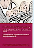 Liturgisches Handeln im öffentlichen Raum