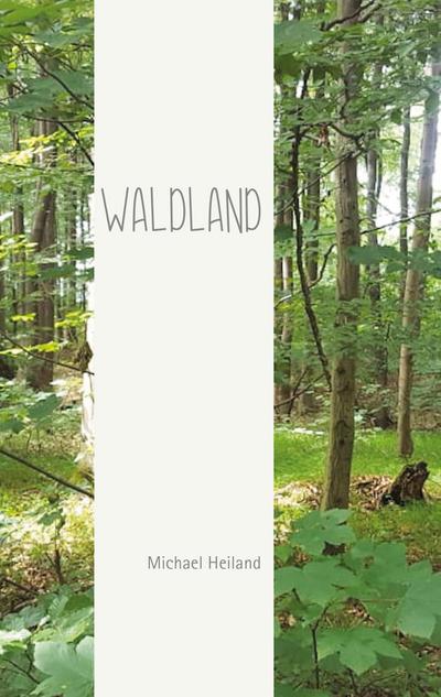 Waldland