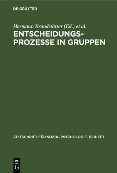 Entscheidungsprozesse in Gruppen