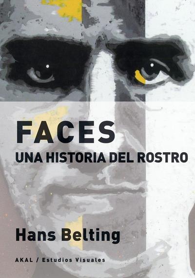 Faces : una historia del rostro