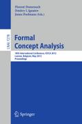 Formal Concept Analysis: 10th International Conference, ICFCA 2012, Leuven, Belgium, May 7-10, 2012. Proceedings: 7278 (Lecture Notes in Computer Science, 7278)