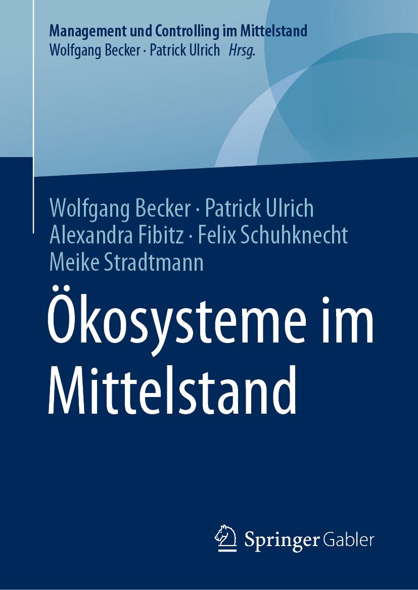 Ökosysteme im Mittelstand ~ Wolfgang Becker ~  9783658298432
