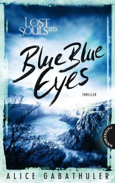 Lost Souls Ltd. - Blue Blue Eyes