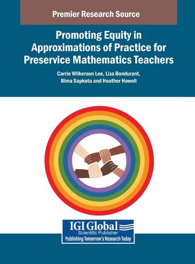 Promoting Equity in Approximations of Practice for Mathematics Teachers