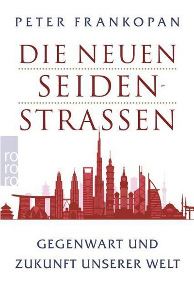 Die neuen Seidenstraßen