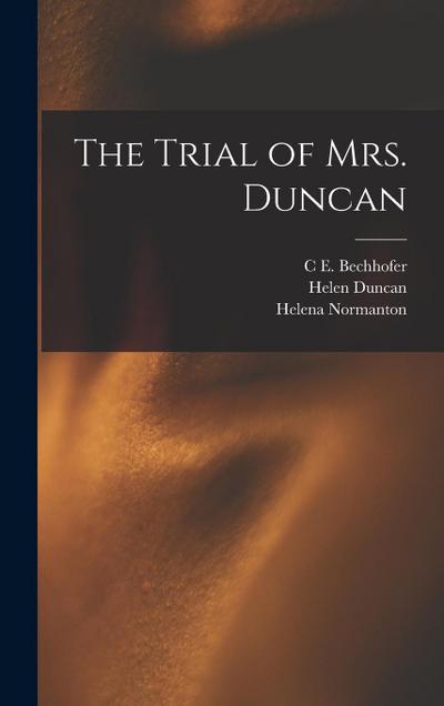 The Trial of Mrs. Duncan