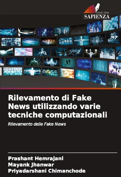 Rilevamento di Fake News utilizzando varie tecniche computazionali