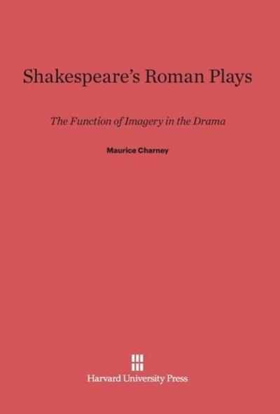 Shakespeare’s Roman Plays