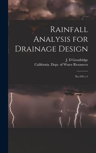 Rainfall Analysis for Drainage Design: No.195 v.1