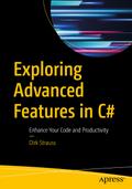 Exploring Advanced Features in CSharp