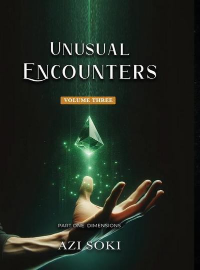 Unusual Encounters