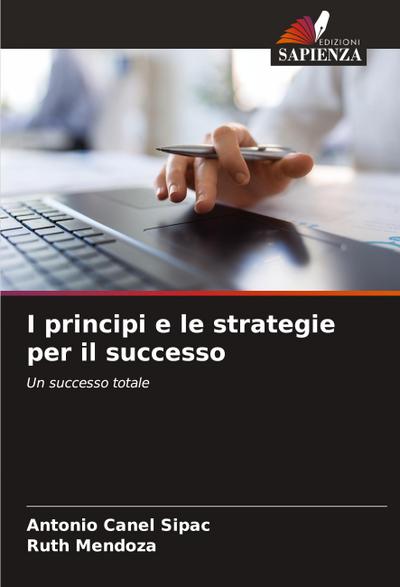 I principi e le strategie per il successo