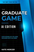 The Graduate Game