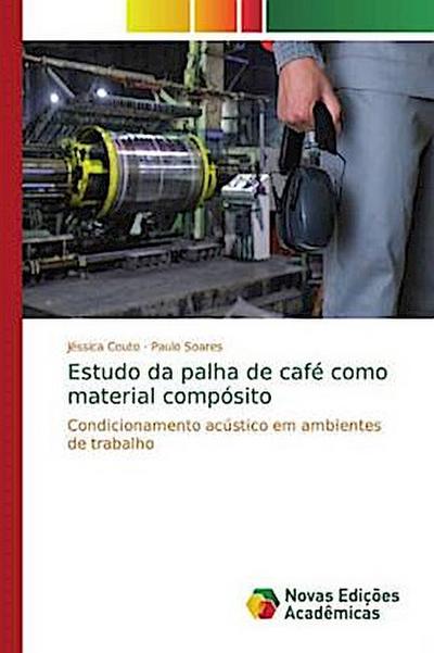 Estudo da palha de café como material compósito
