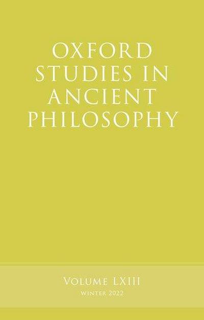 Oxford Studies in Ancient Philosophy, Volume 63