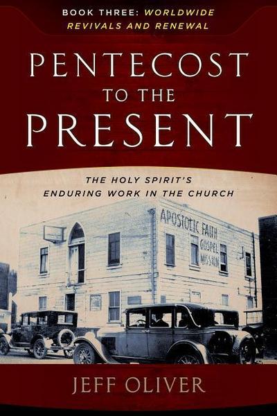 Pentecost to the Present