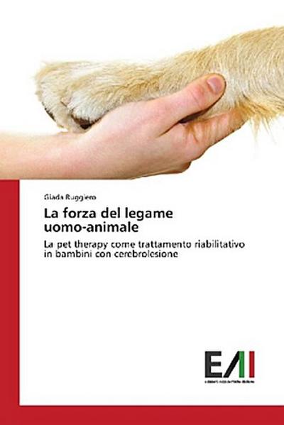 La forza del legame uomo-animale