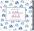 Die hellblauen Schuhe - Hörbuch