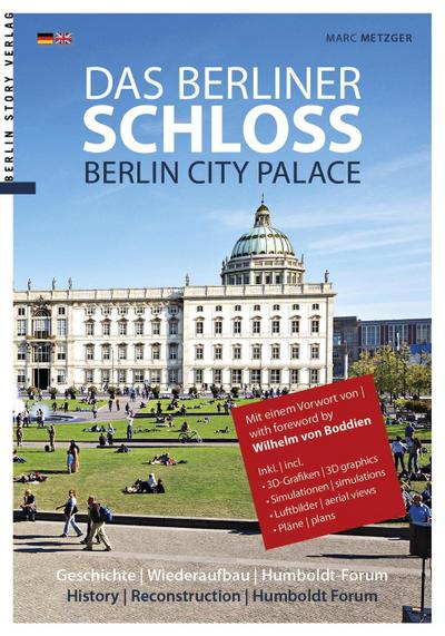 Das Berliner Schloss. Berlin City Palace