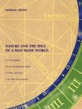 Nature and the Idea of a Man-Made World