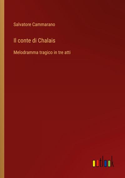 Il conte di Chalais