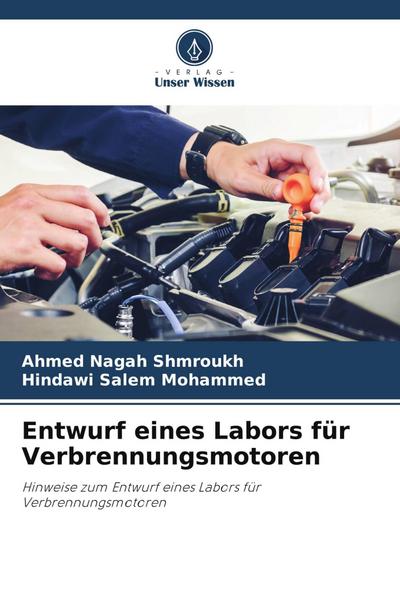 Entwurf eines Labors für Verbrennungsmotoren