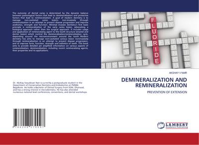 DEMINERALIZATION AND REMINERALIZATION