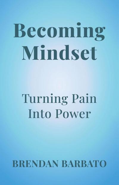 Becoming Mindset