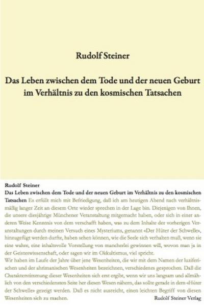 Das Leben zwischen dem Tode und der neuen Geburt im Verhältnis zu den kosmischen Tatsachen