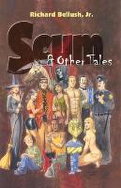Scum and Other Tales