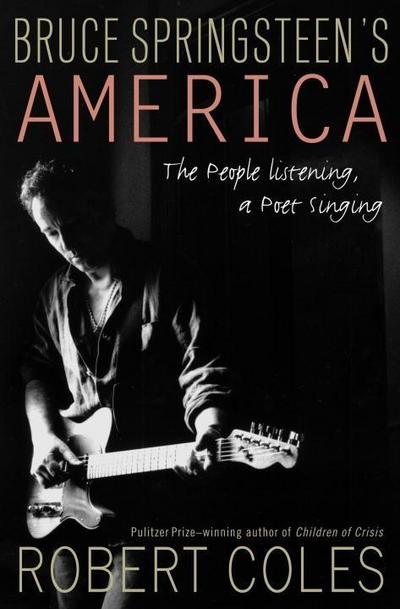 Bruce Springsteen’s America