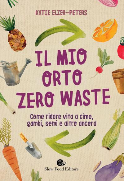 Il mio orto zero waste